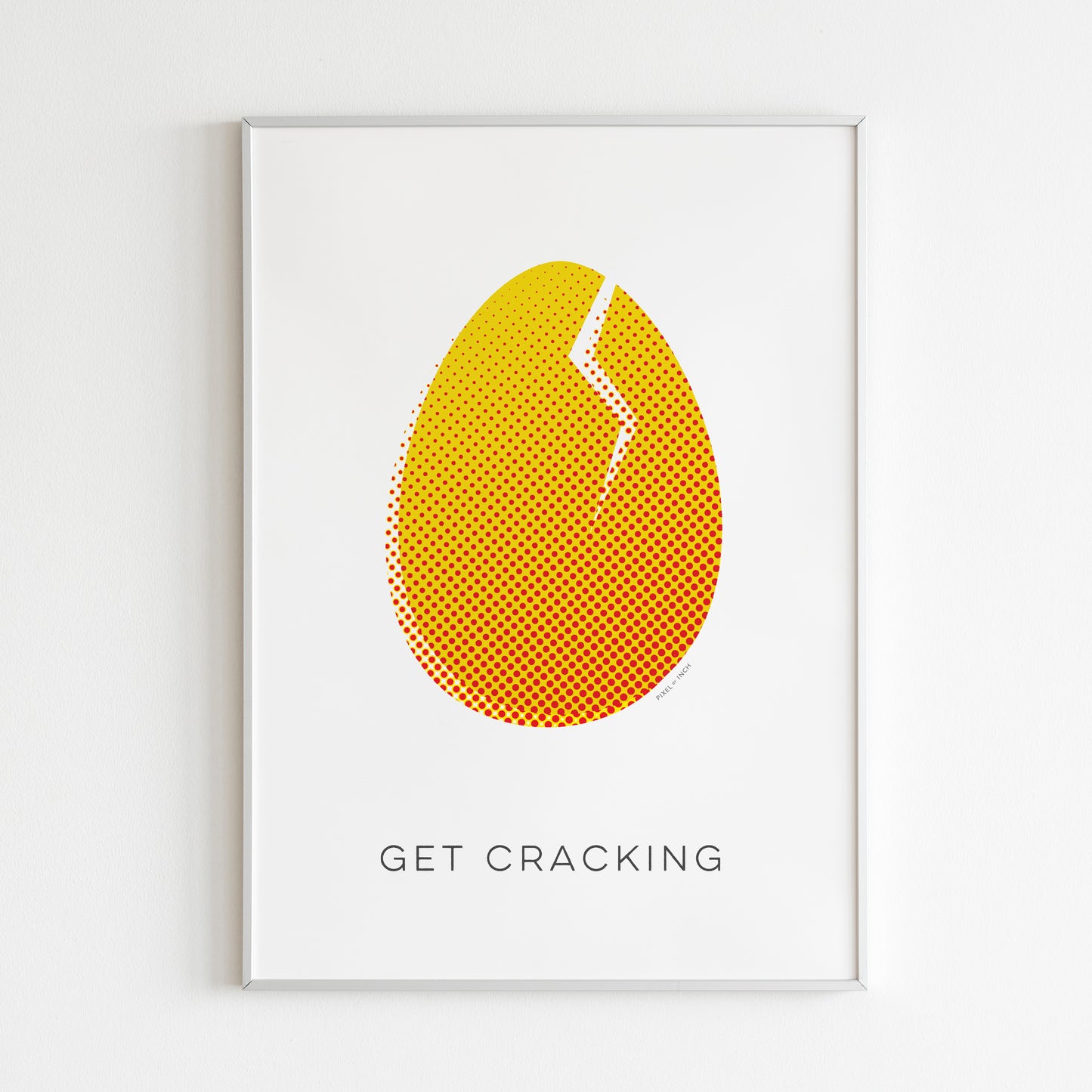 Get Cracking Egg Poster