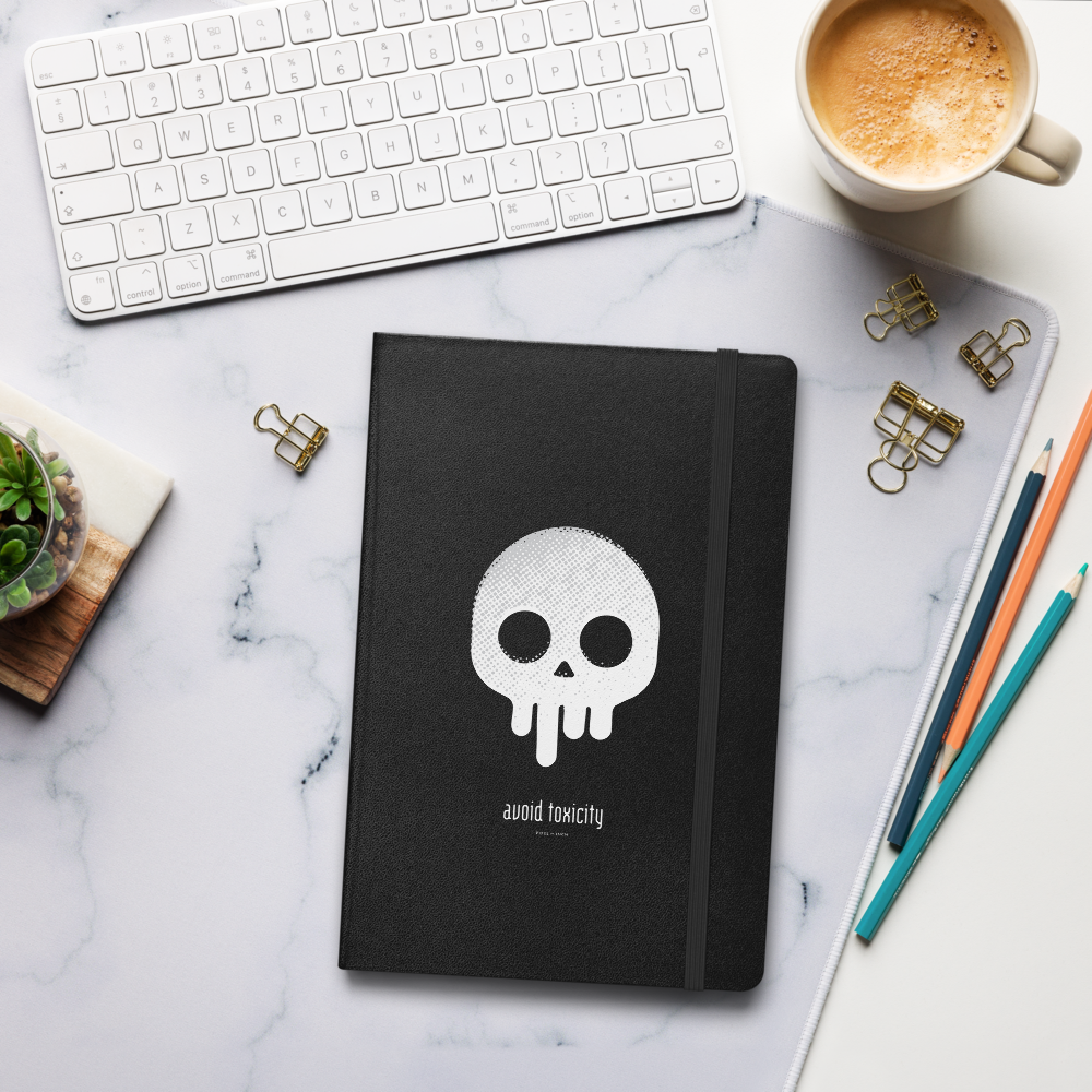 Avoid Toxicity (Black) Hardcover Bound Notebook