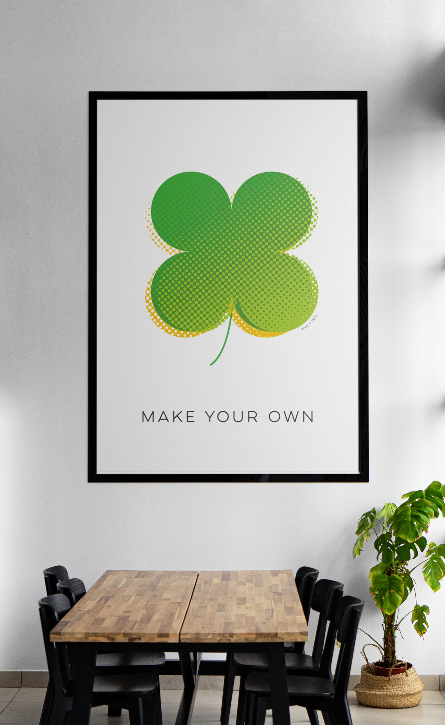 Make Your Own Luck Poster