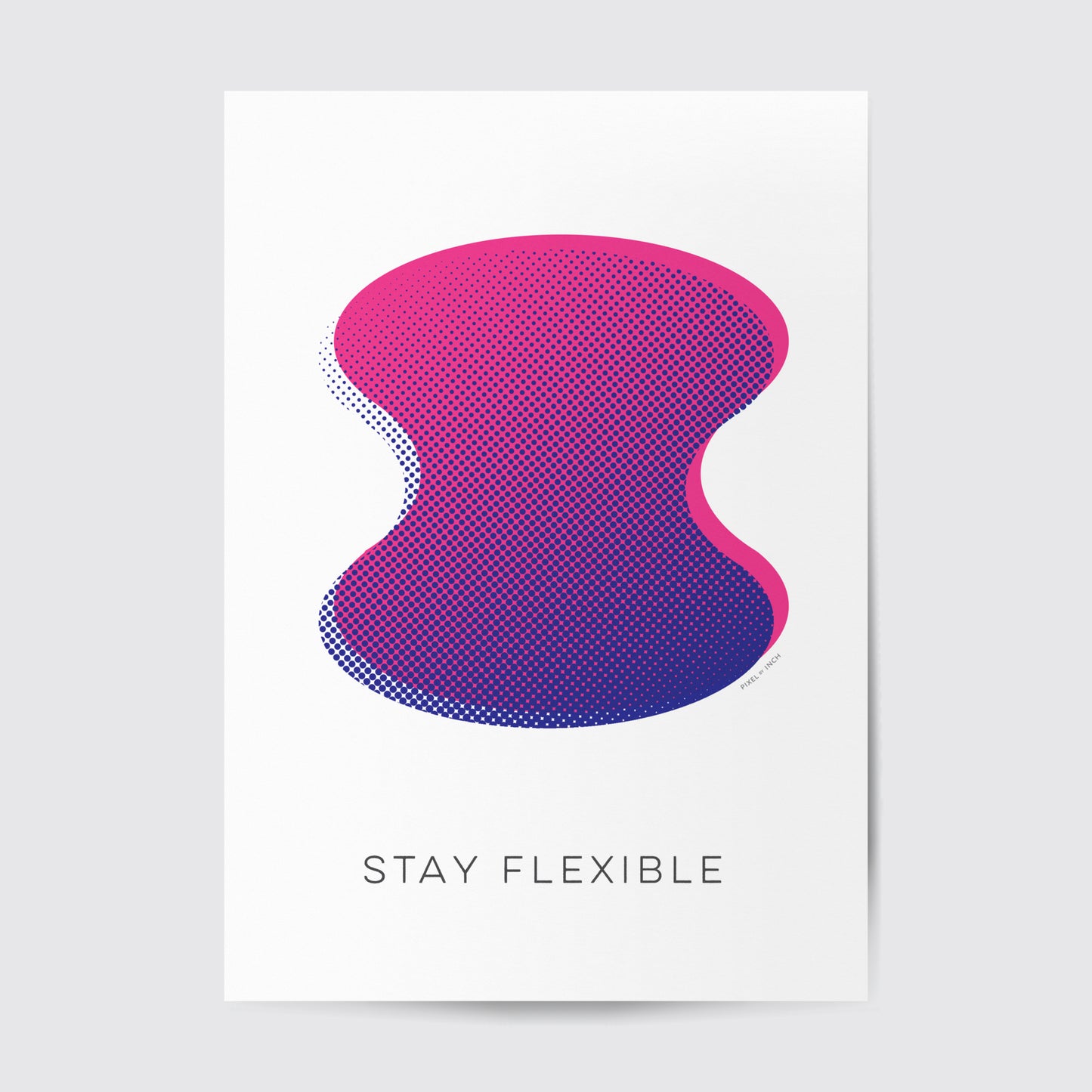 Stay flexible Poster